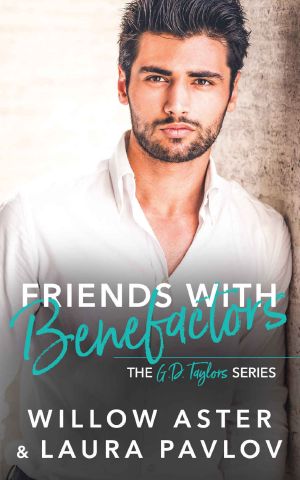 [The G.D. Taylors 05] • Friends with Benefactors